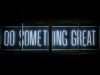 Do Something Great neon sign